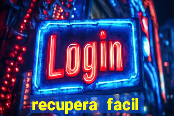 recupera facil reclame aqui